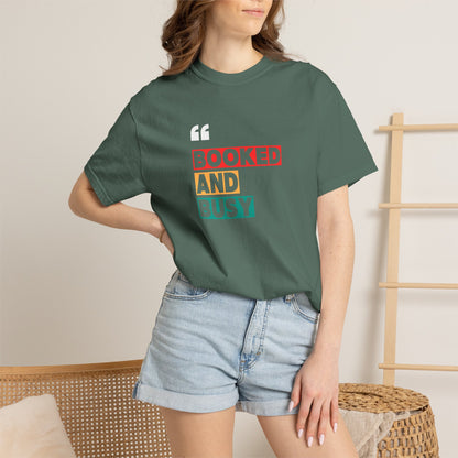 Booked and Busy T-Shirt