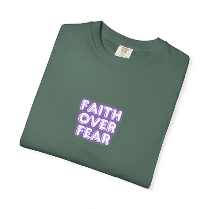 Faith Over Fear T‑Shirt
