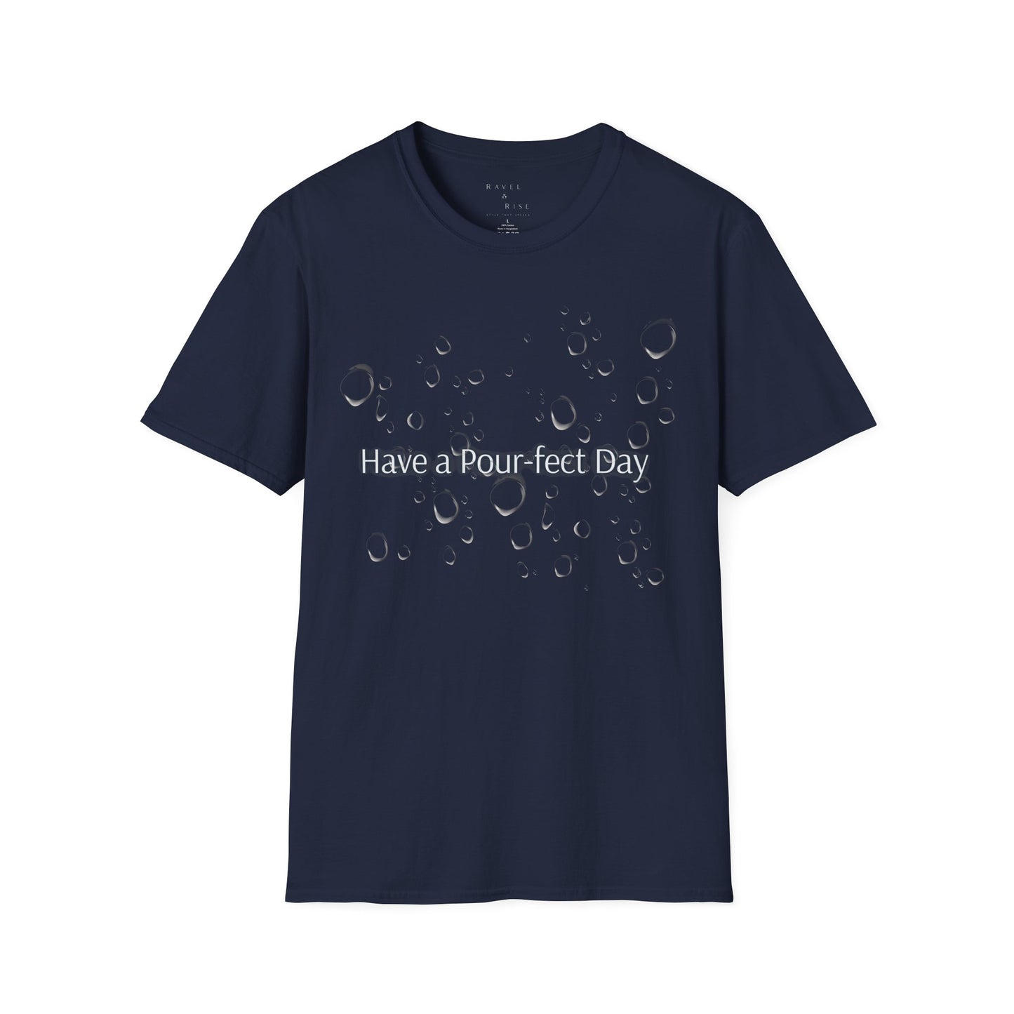 T-Shirt — 'Have a Pour-fect Day' Moon Bubble Graphic