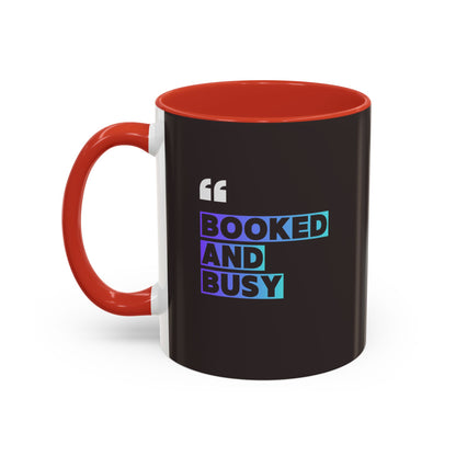 Booked and Busy Accent Coffee Mug — 11/15oz