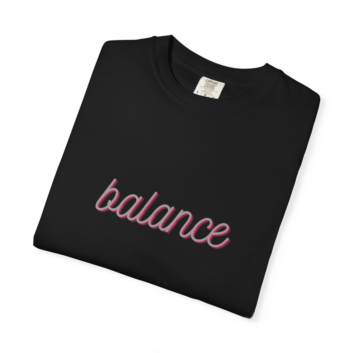 Balance Tee — Minimalist Inspirational  T-Shirt  'balance' Text