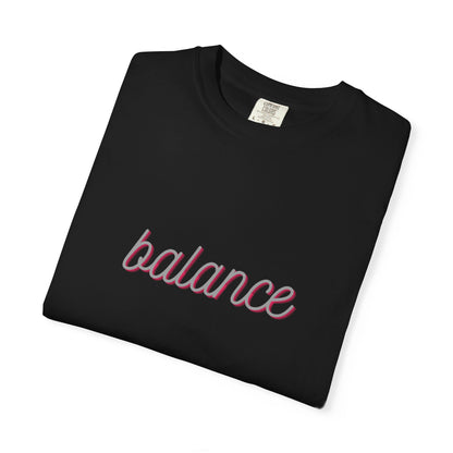 Balance Tee — Minimalist Inspirational  T-Shirt  'balance' Text