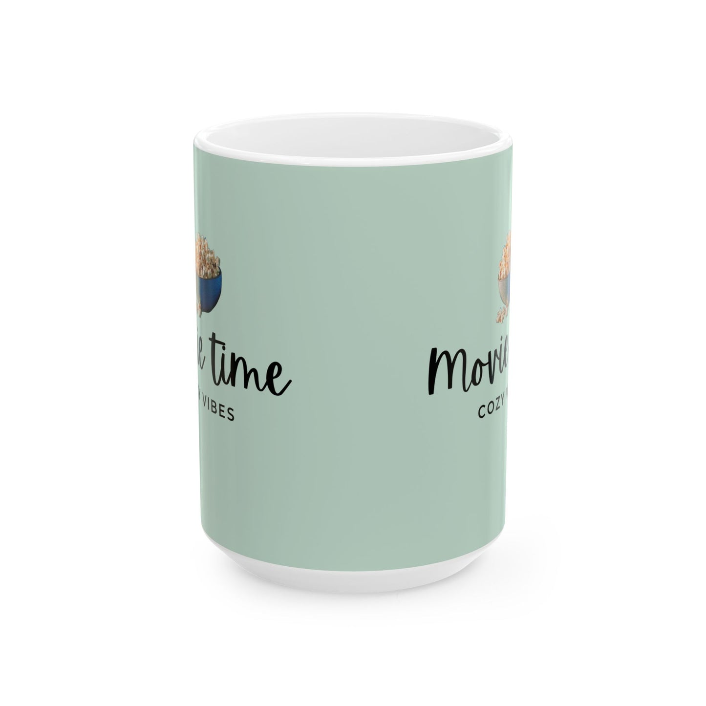 Ceramic Mug "Movie Time, Cozy Vibes" Popcorn Design (11oz & 15oz)