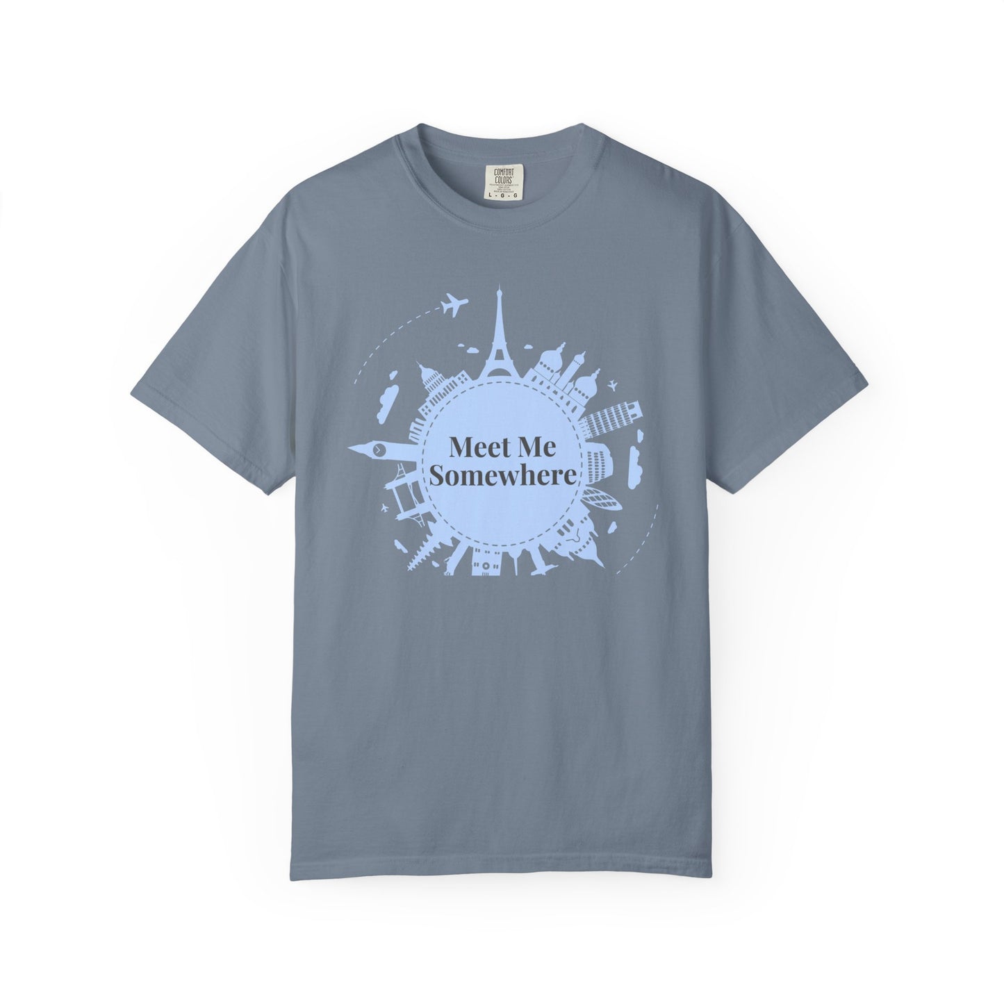 Meet Me Somewhere Travel T-Shirt