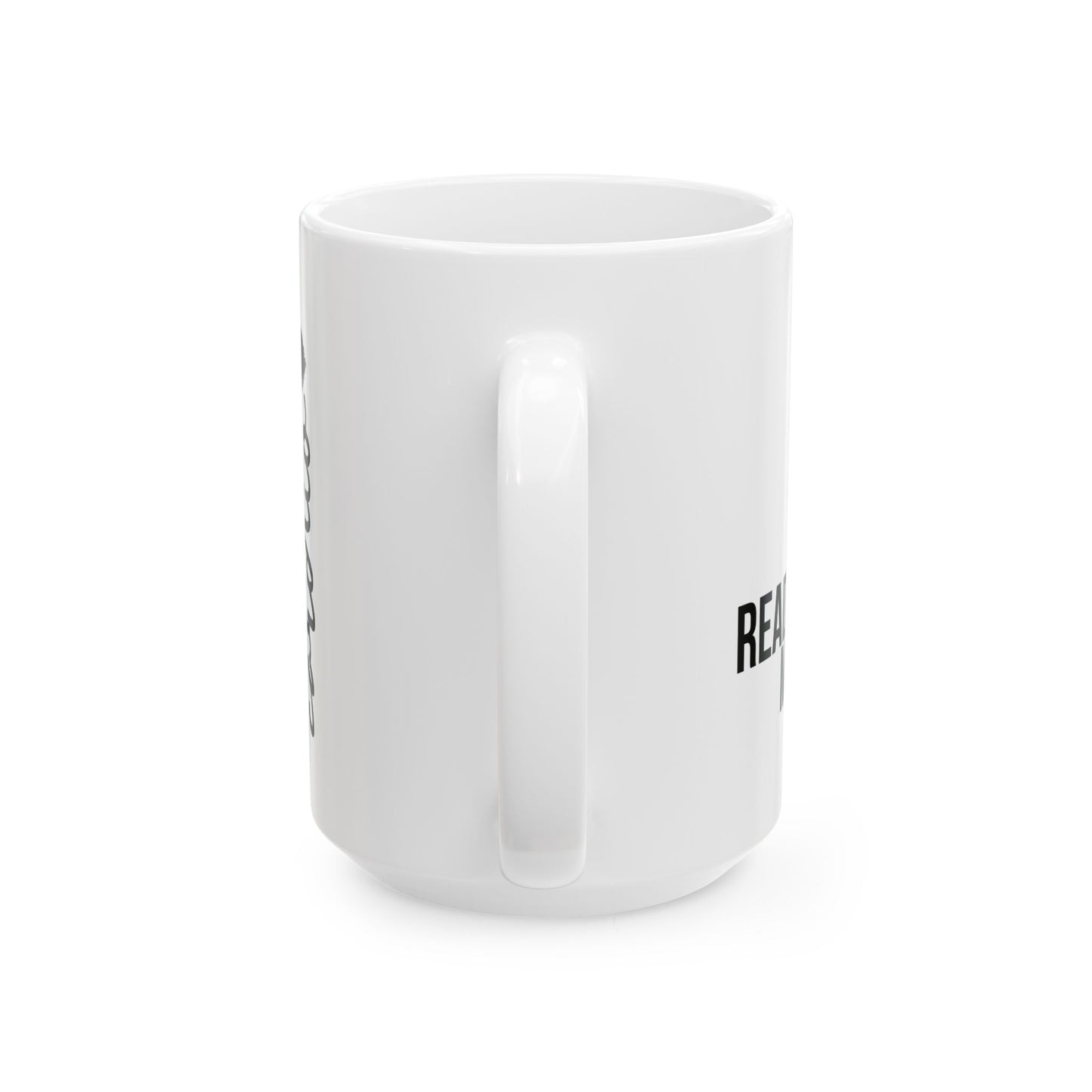 Reading is my cardio - Ceramic Mug, (11oz, 15oz)