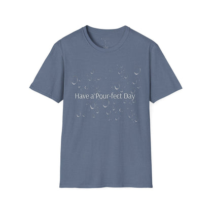 T-Shirt — 'Have a Pour-fect Day' Moon Bubble Graphic
