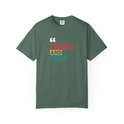 Booked and Busy T-Shirt