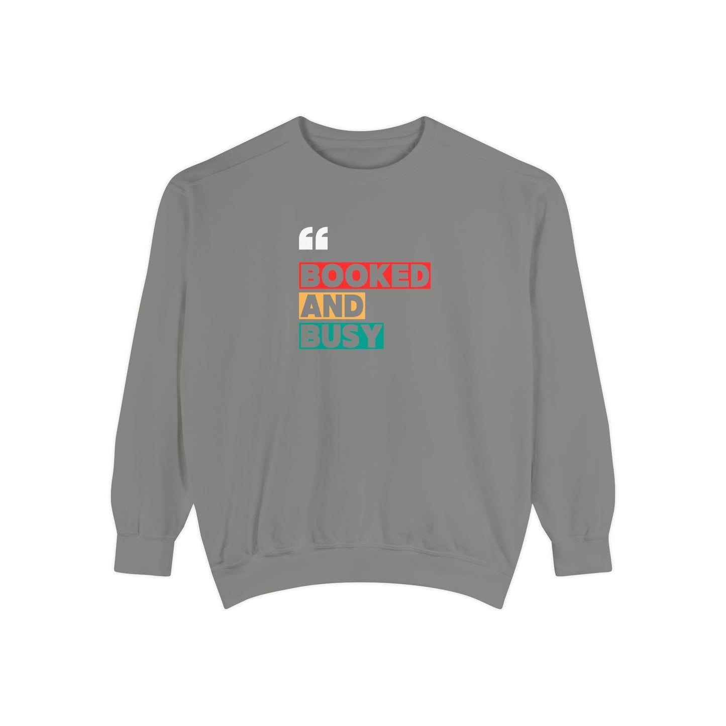 Booked and Busy Sweatshirt