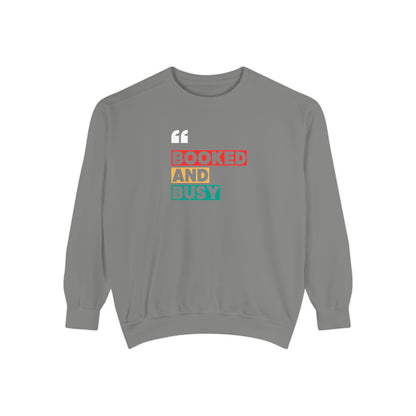 Booked and Busy Sweatshirt