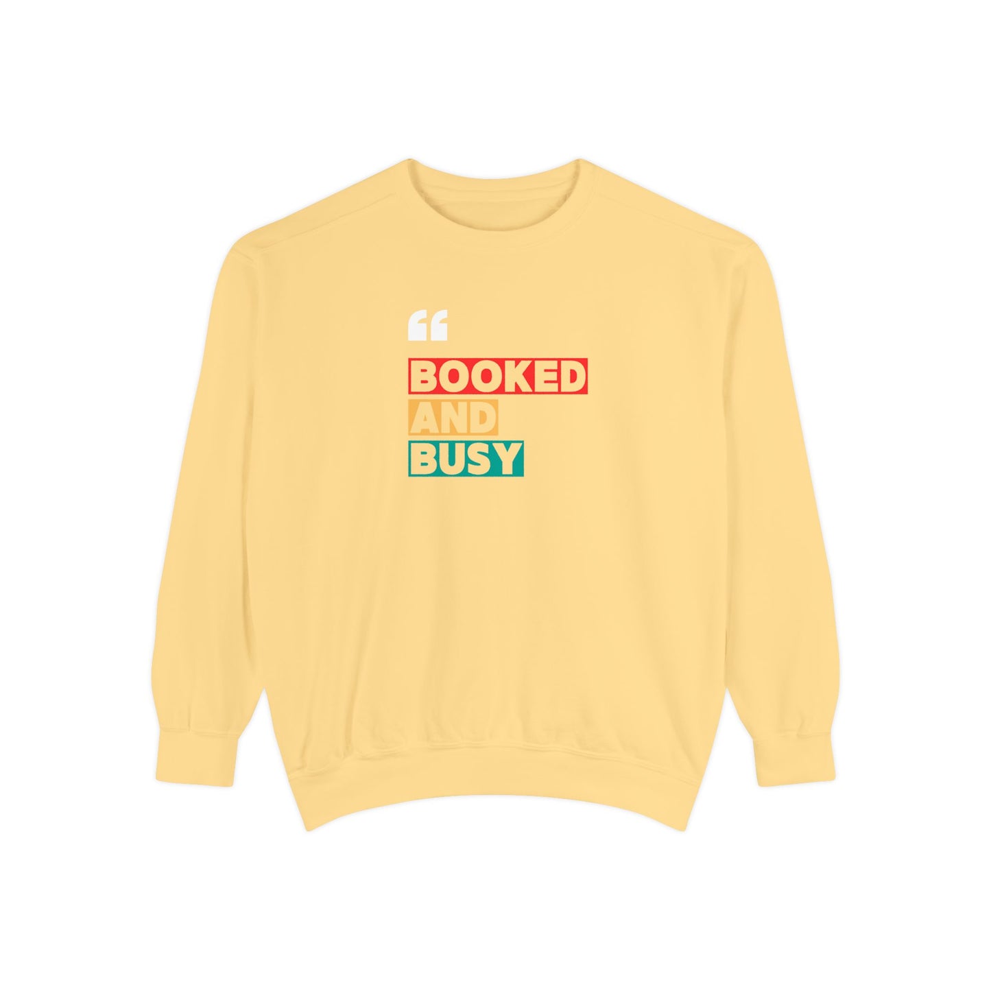 Booked and Busy Sweatshirt
