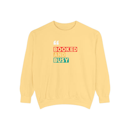 Booked and Busy Sweatshirt