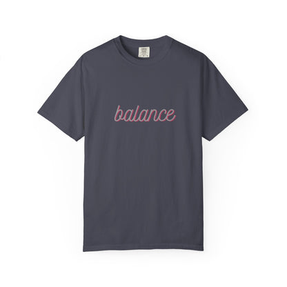 Balance Tee — Minimalist Inspirational  T-Shirt  'balance' Text